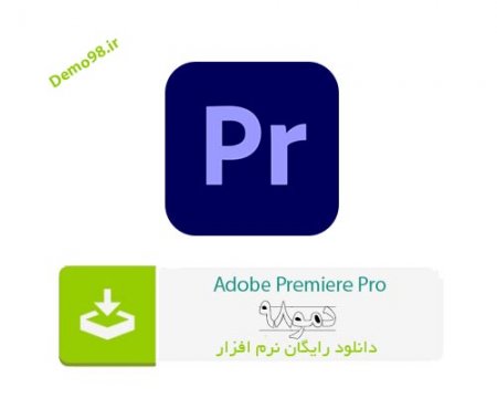دانلود Adobe Premiere Pro 2024 v24.0.0.58 - نرم افزار ادوبی پریمیر پرو